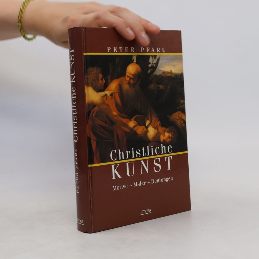 Peter Pfarl Christliche Kunst