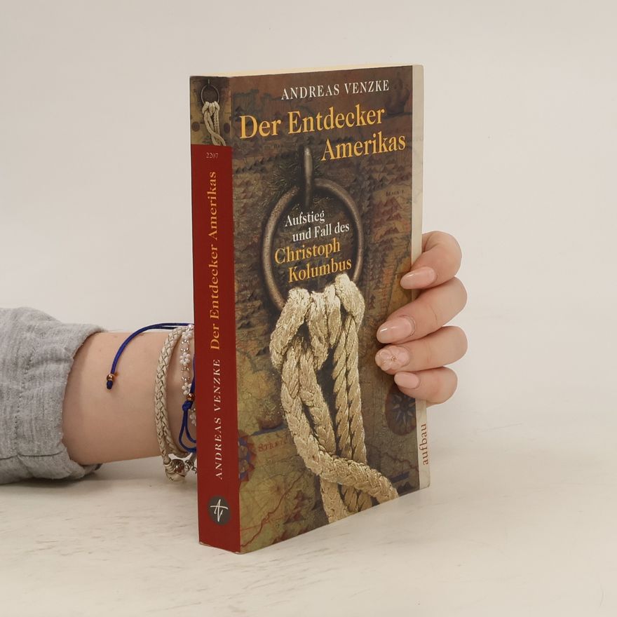 Andreas Venzke Der Entdecker Amerikas