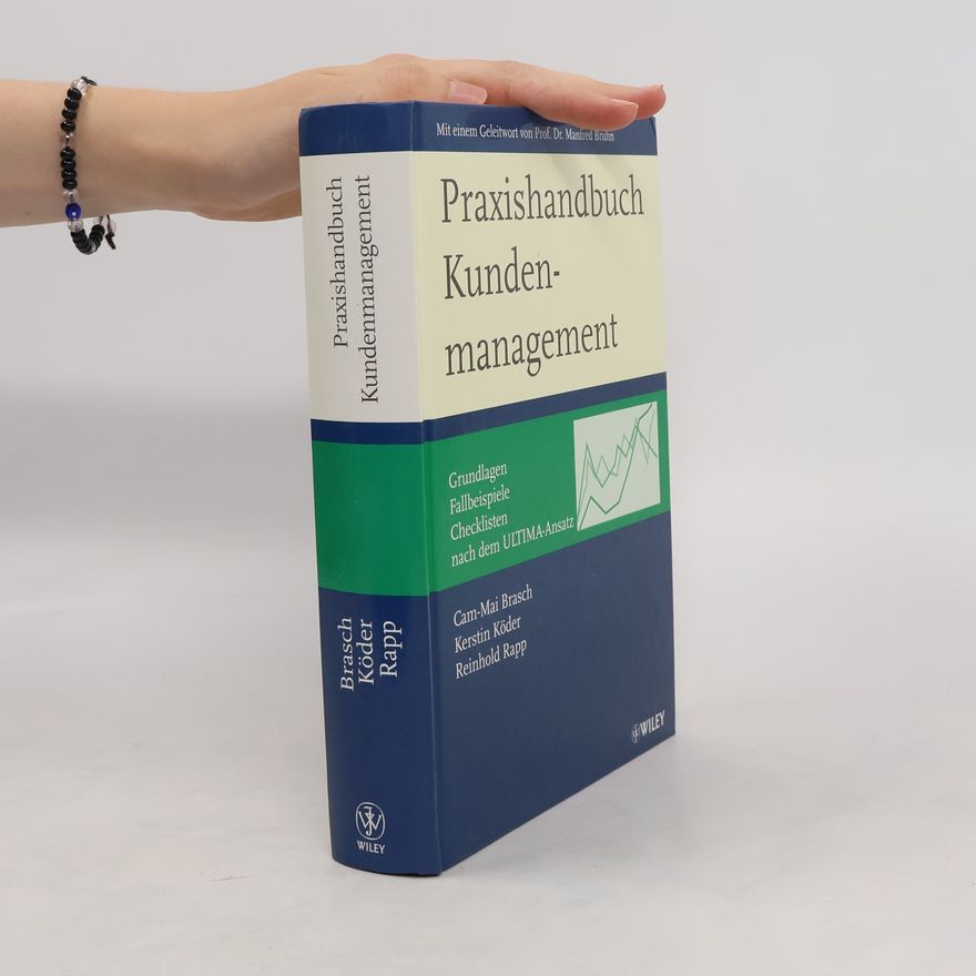 Cam Mai Brasch Praxishandbuch Kundenmanagement