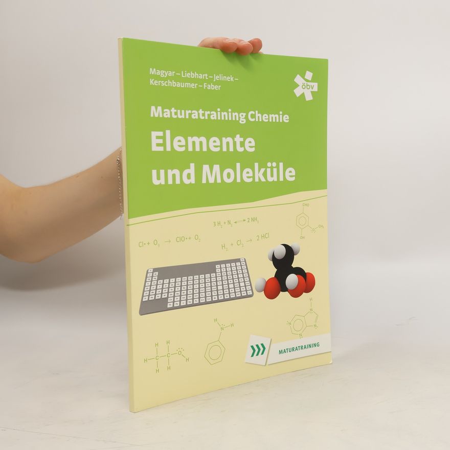 ... Magyar Maturatraining Chemie, Elemente und Moleküle