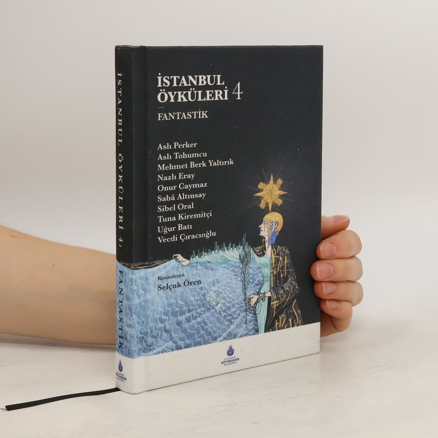 Auteurscollectief Istanbul Öyküleri 4 - Fantastik