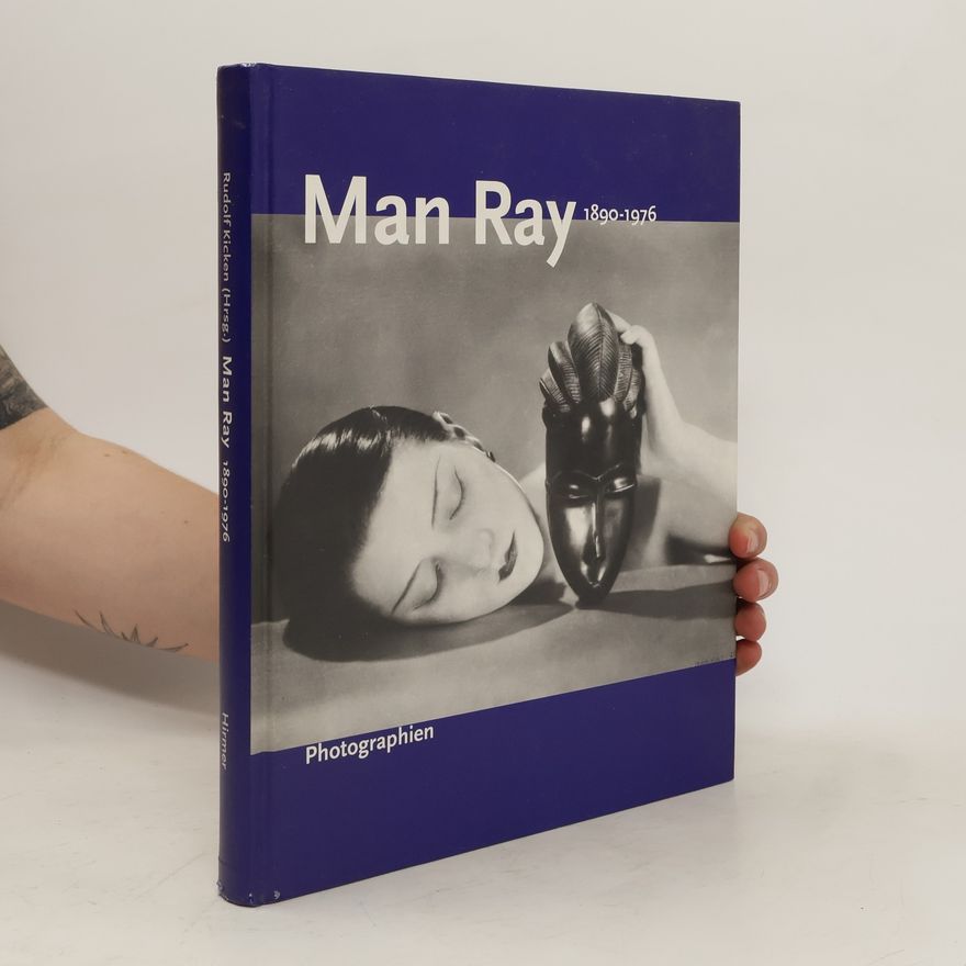 Man Ray Man Ray 1890-1976