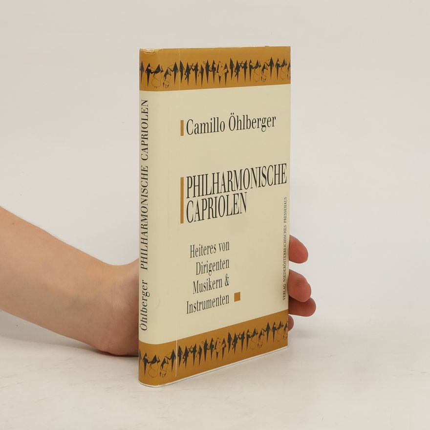 Camillo O. hlberger Philharmonische Capriolen