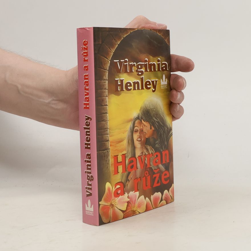 Virginia Henley Havran a růže