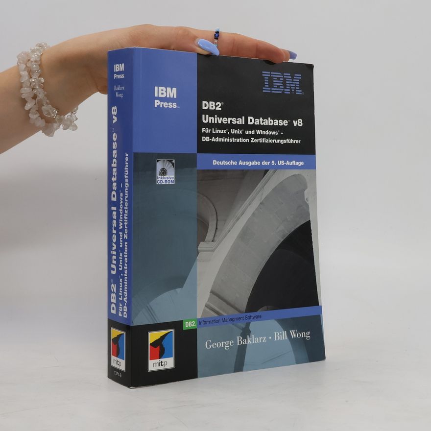 George Baklarz DB2 - universal database V8