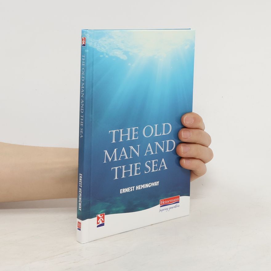 Ernest Hemingway The Old Man and the Sea