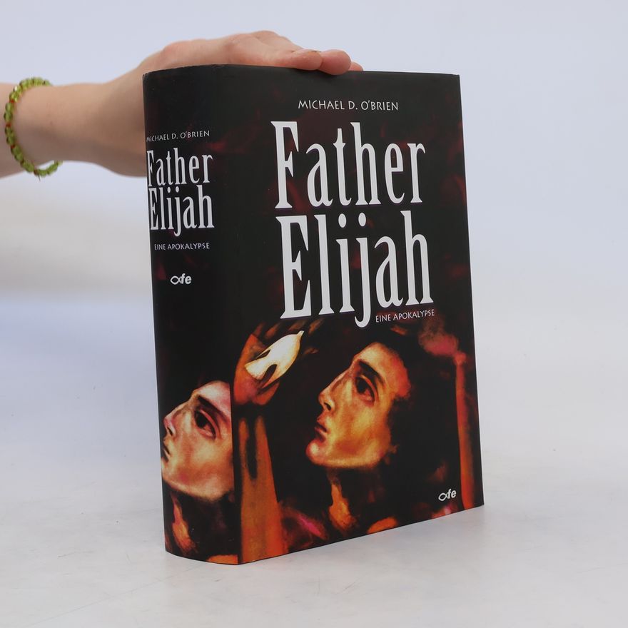 Michael O'Brien Father Elijah