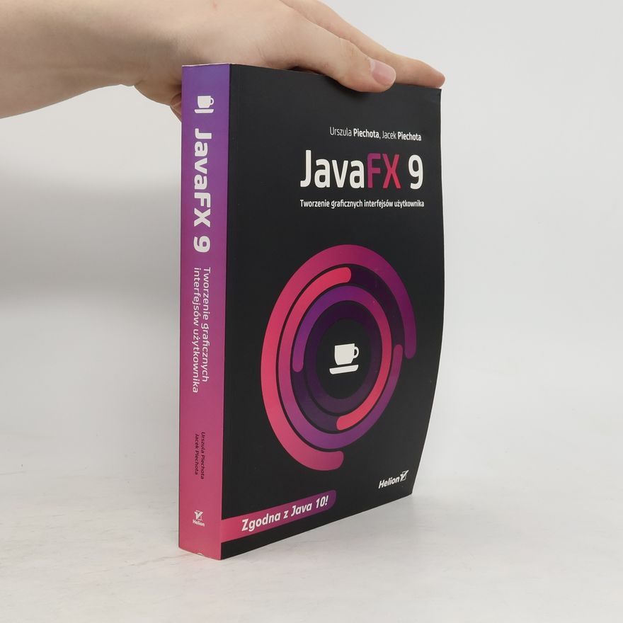 Jacek Piechota JavaFX 9