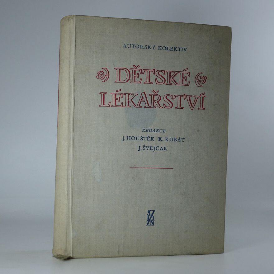 Houštěk Kubát Švejcar Dětské lékařství