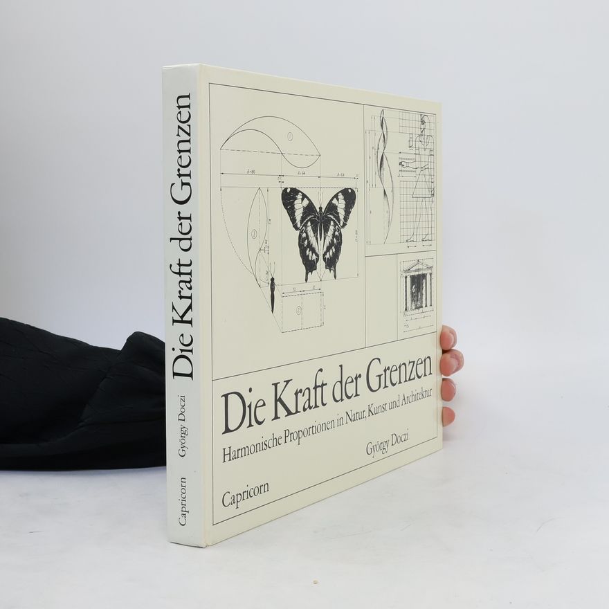 György Doczi Die Kraft der Grenzen