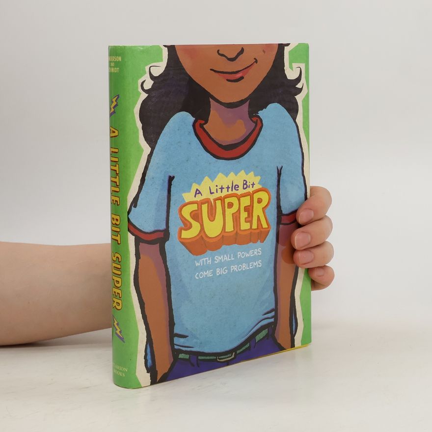 Leah Henderson A Little Bit Super