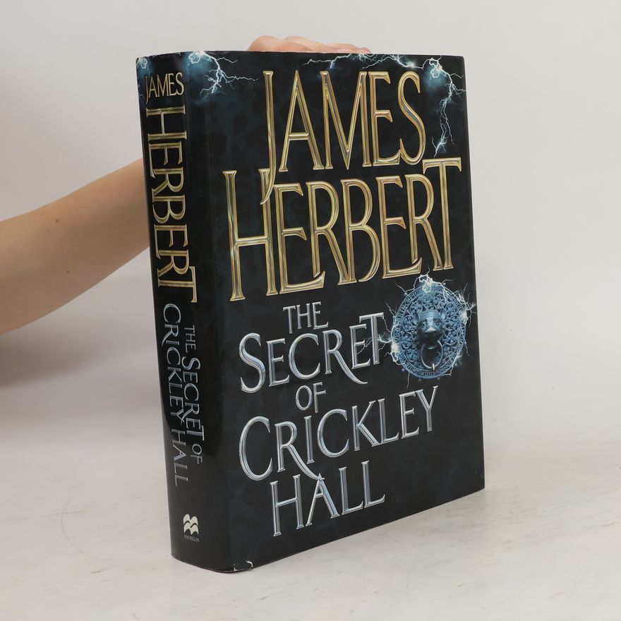 James Herbert The Secret of Crickley Hall