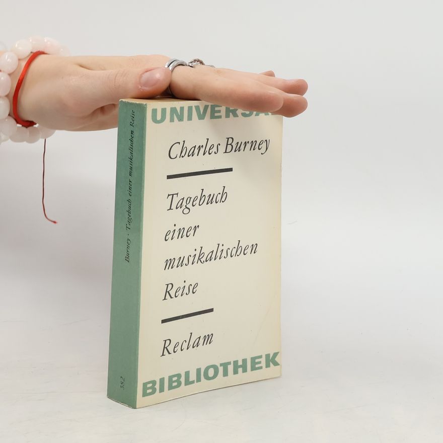 Charles Burney Tagebuch einer musikalischen Reise
