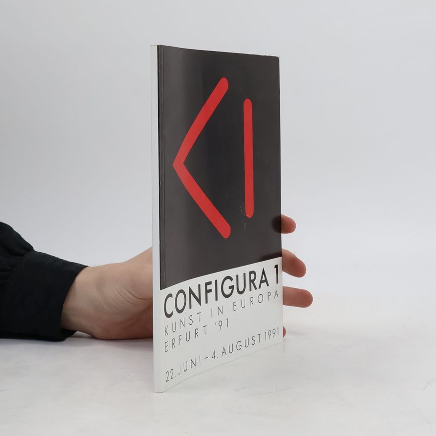 Kolektiv autorů Configura 1. Kunst in Europa Erfurt 91