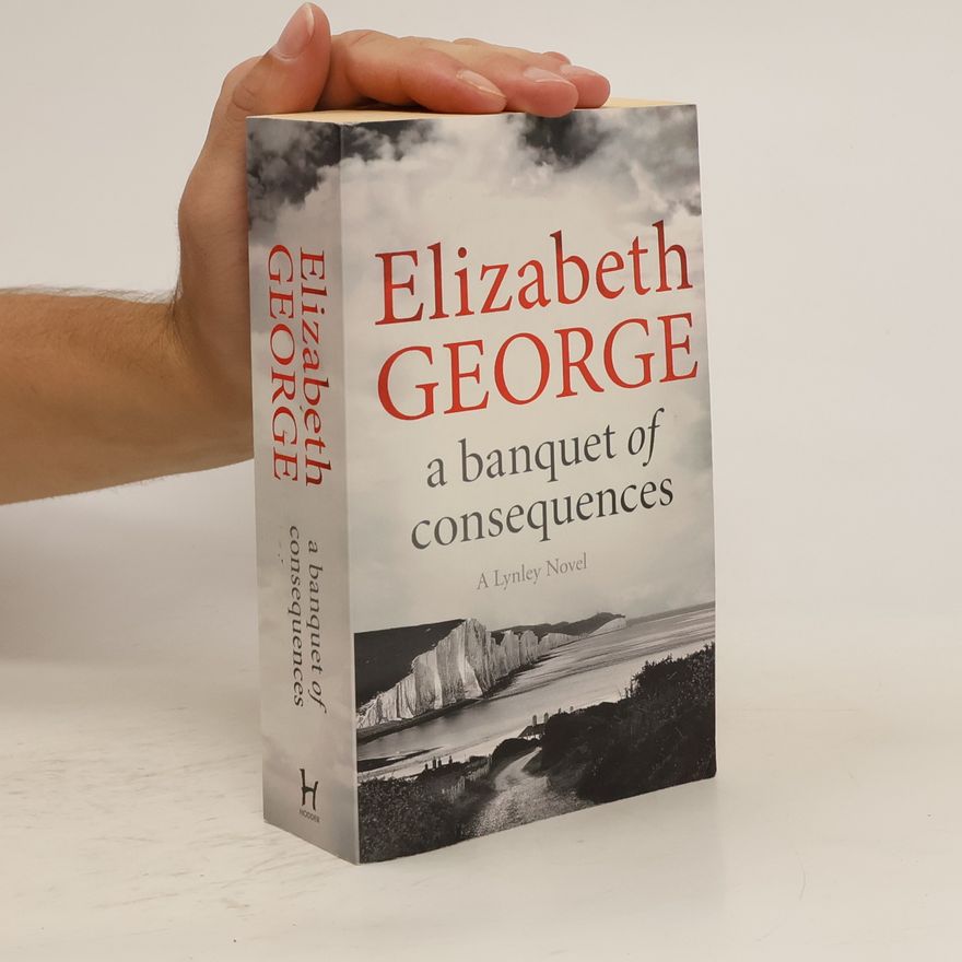 Elizabeth George A Banquet of Consequences