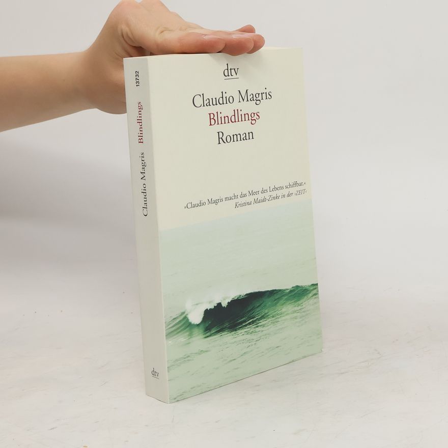 Claudio Magris Blindlings