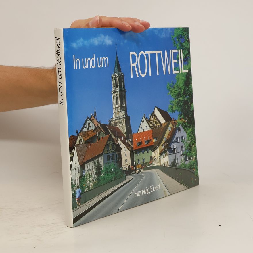Hartwig Ebert In und um Rottweil