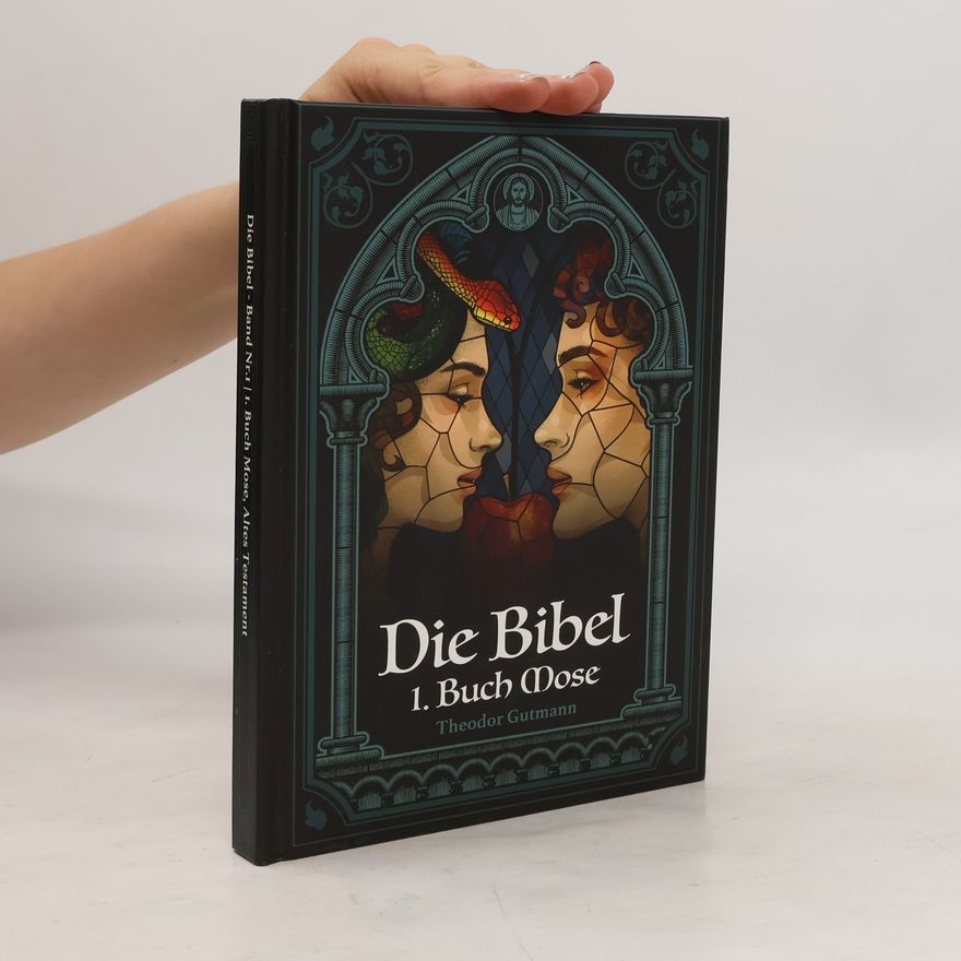 Theodor Gutmann Die Bibel