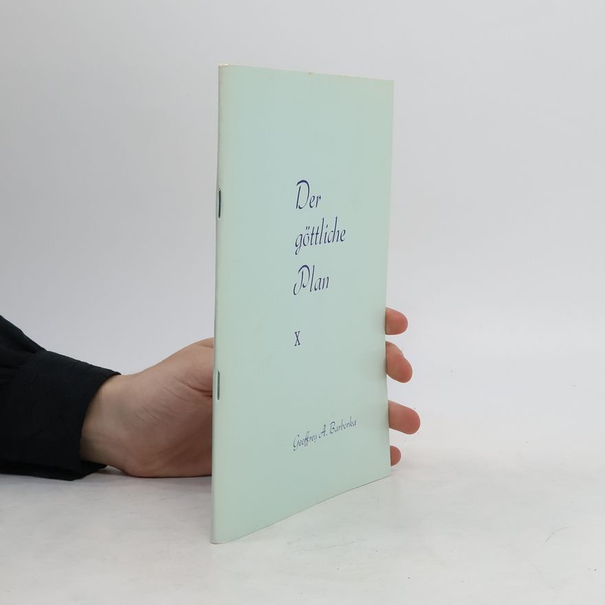 Geoffrey A. Barborka Der göttliche Plan X