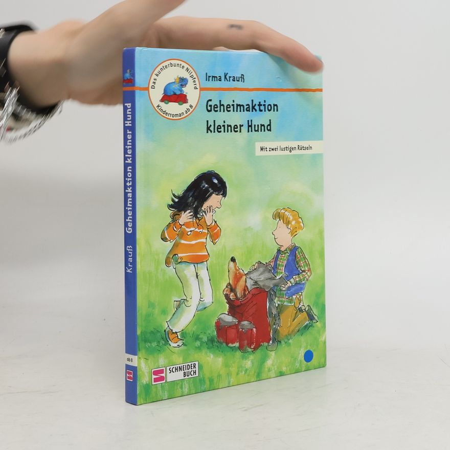 Irma Krauß Geheimaktion kleiner Hund