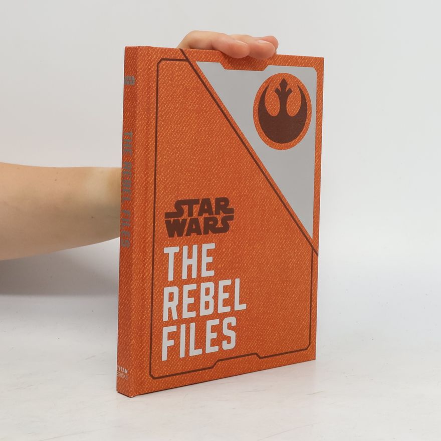 Jason Fry Star Wars - The Rebel Files