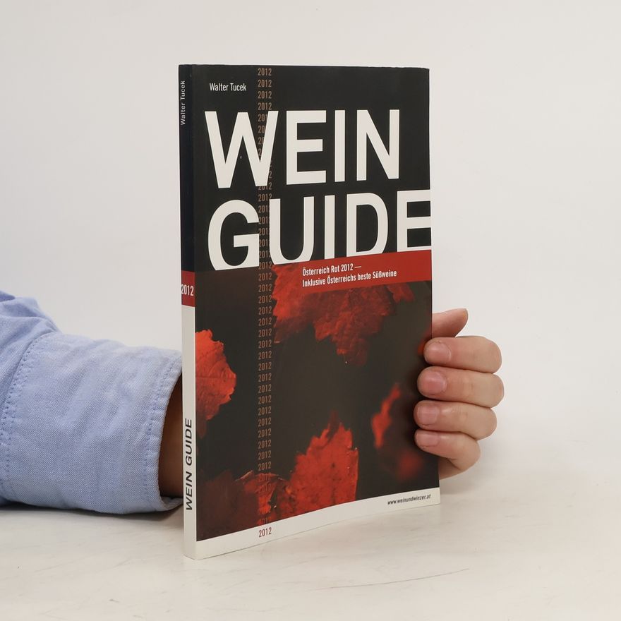 Walter Tucek Wein Guide