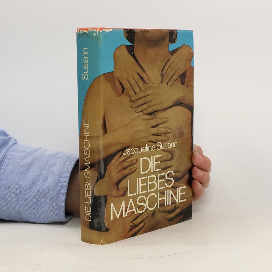 Jacqueline Susann Die Liebesmaschine