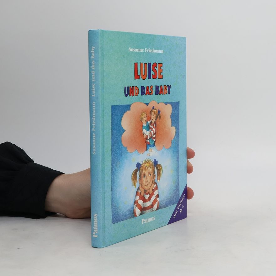 Susanne Friedmann Luise und das Baby