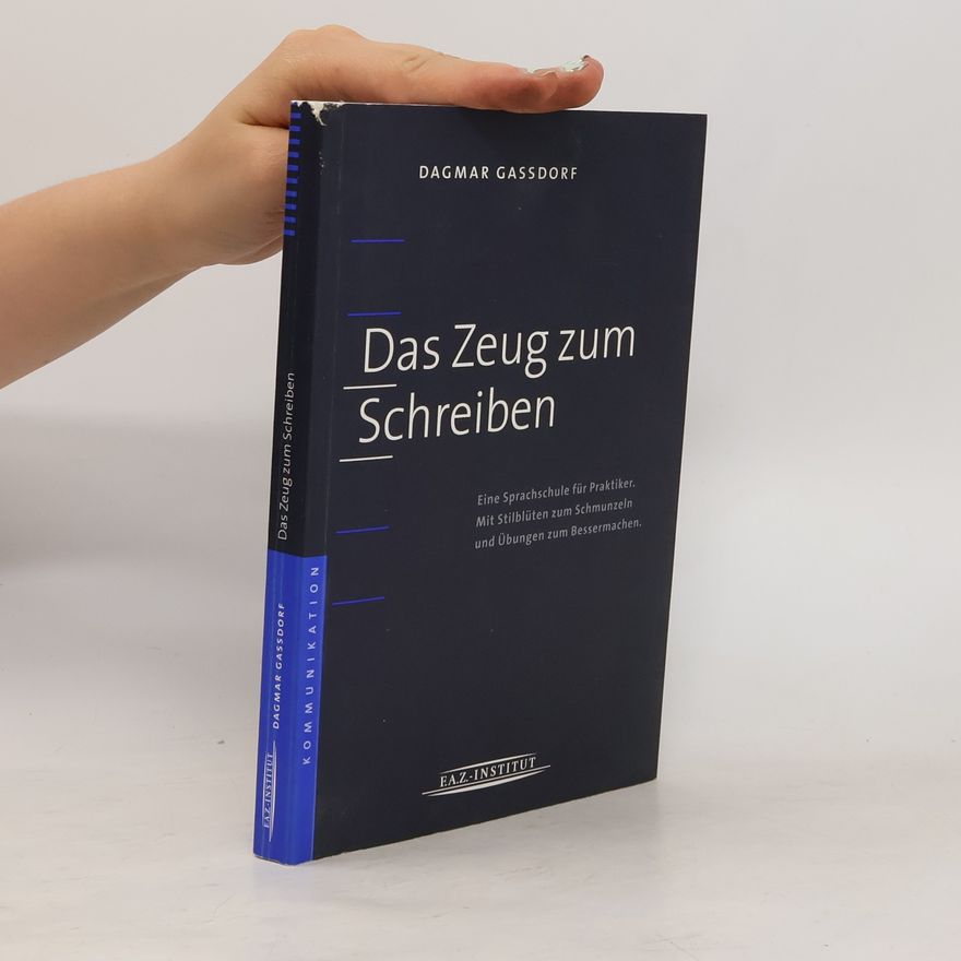 Dagmar Gaßdorf Das Zeug zum Schreiben