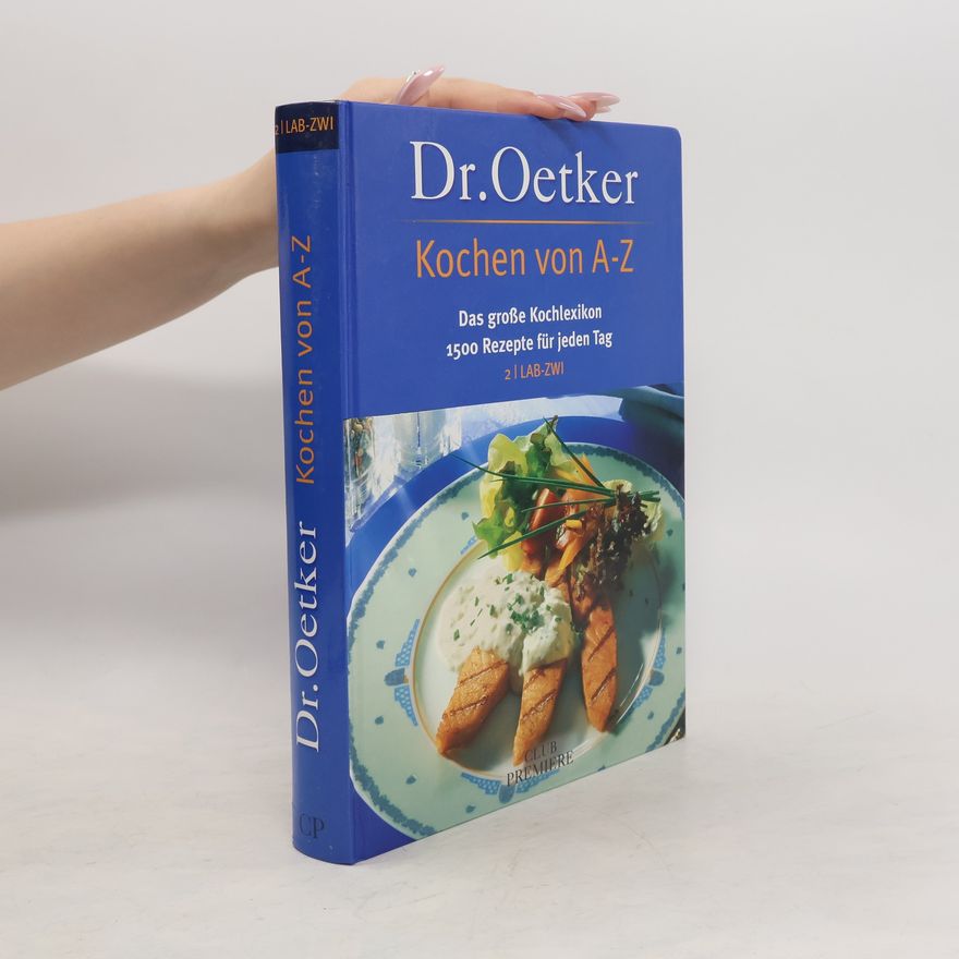 Kolektiv autorů Dr. Oetker. Kochen von A-Z 2