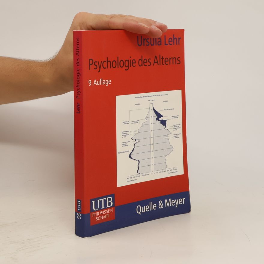 Ursula Lehr Psychologie des Alterns