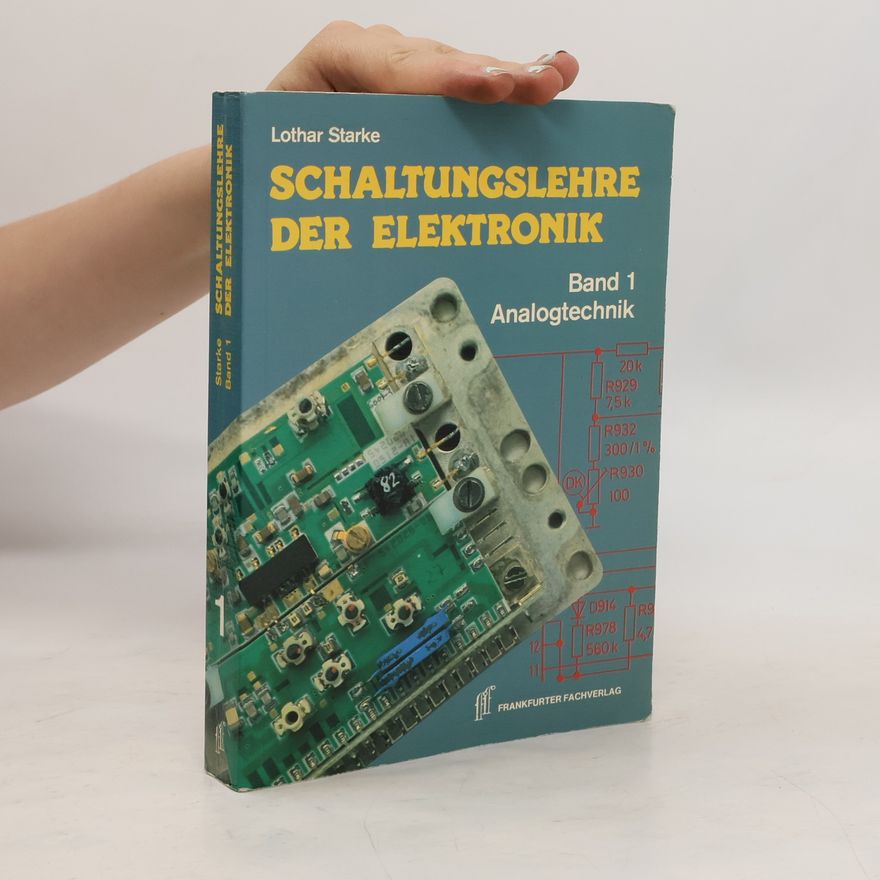 Lothar Starke Schaltungslehre der Elektronik