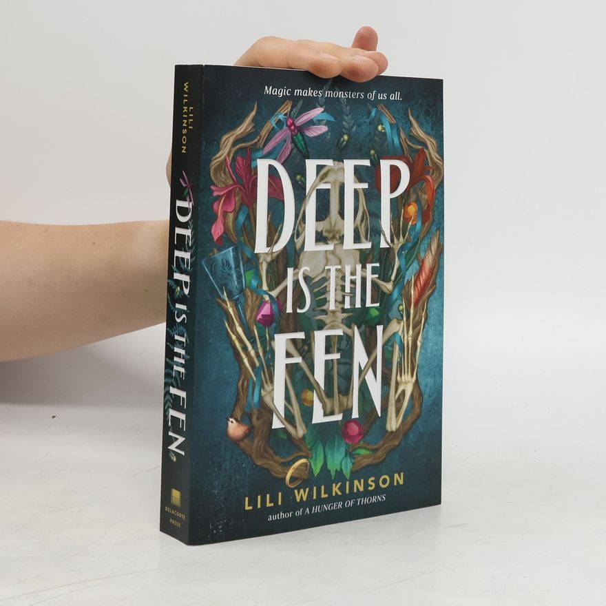 Lili Wilkinson Deep Is the Fen