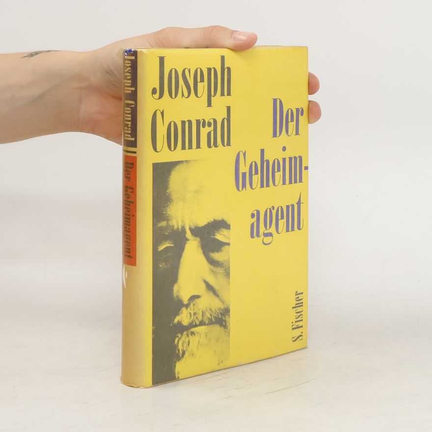 Joseph Conrad Der Geheimagent