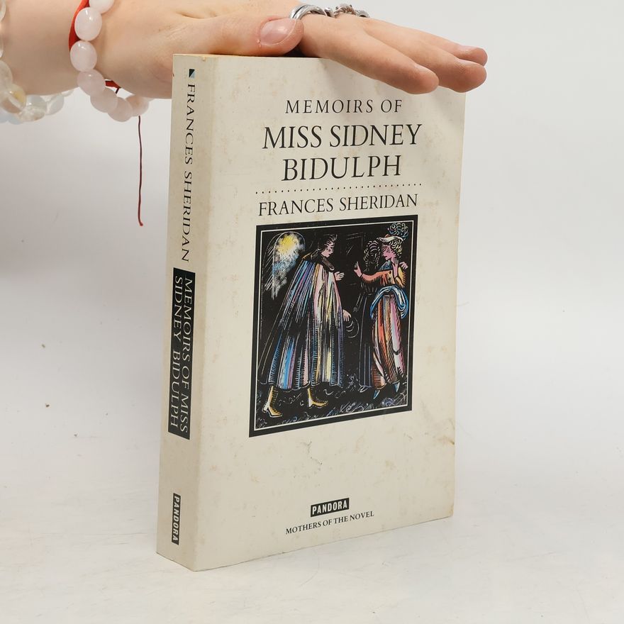 Frances Chamberlaine Sheridan Memoirs of Miss Sidney Bidulph