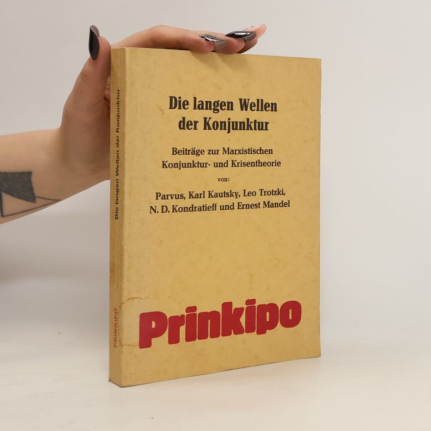 Kolektiv autorů Die langen Wellen der Konjunktur