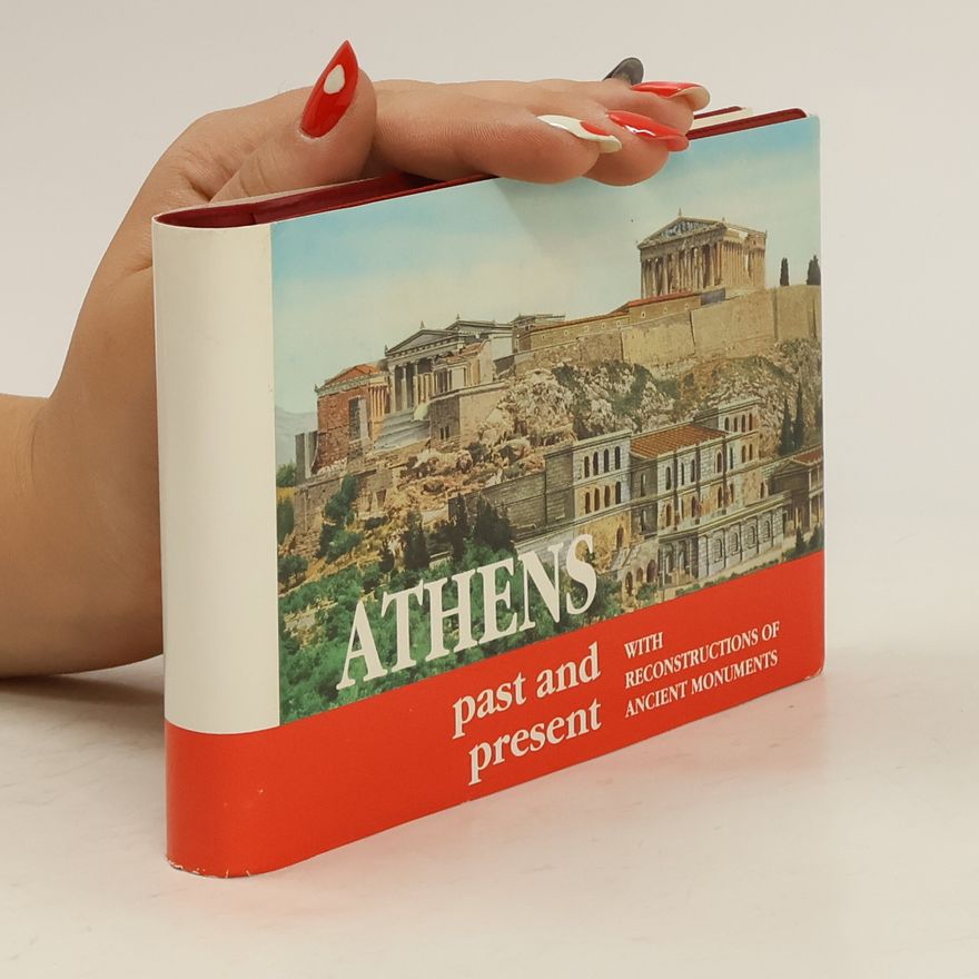 Niki Drossou Panaiotou Athens, Past and Present