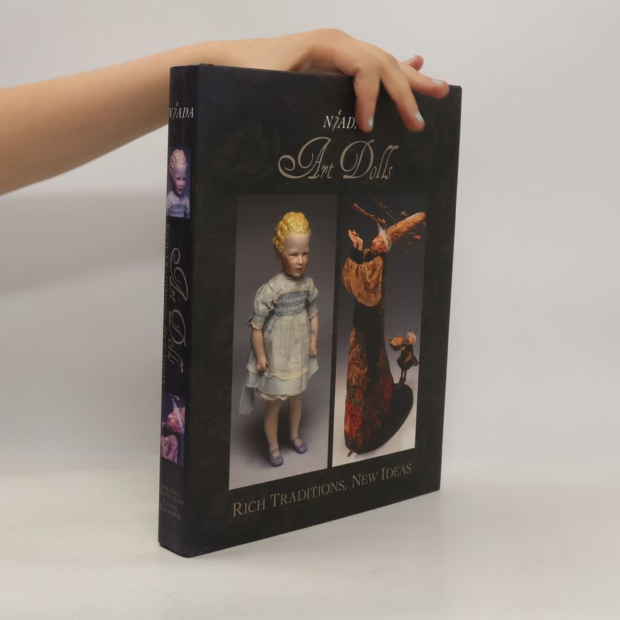 Autorenkollektiv Art Dolls: Rich Traditions, New Ideas