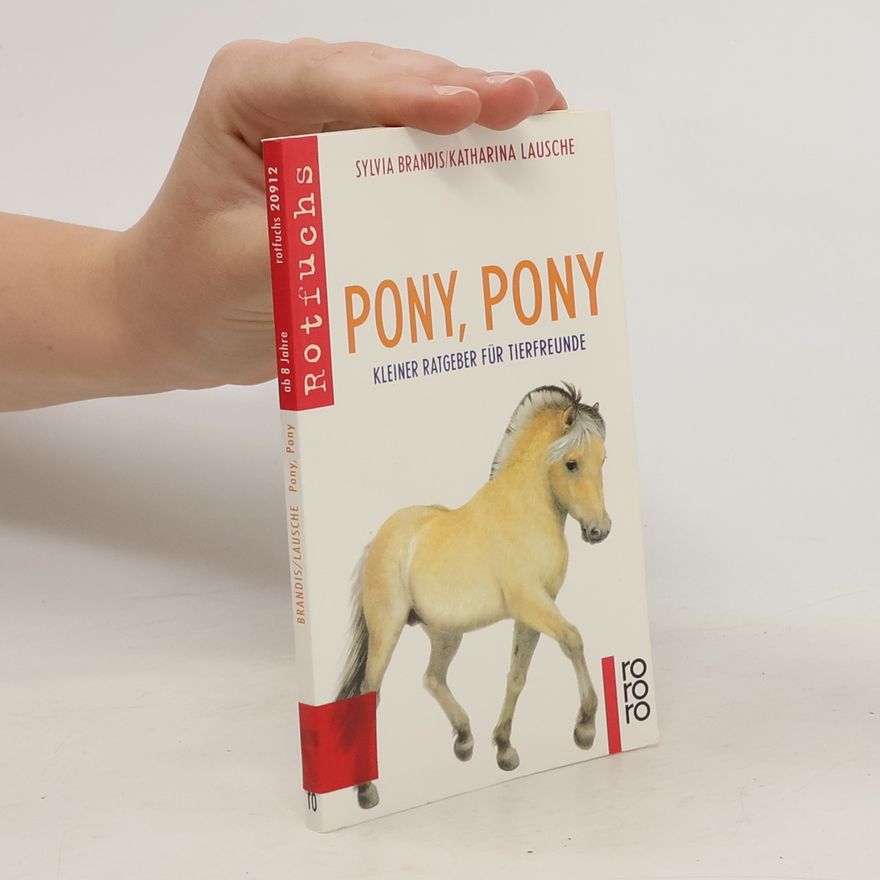 Sylvia Brandis Pony, Pony