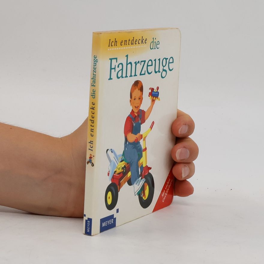 Autorenkollektiv Ich entdecke die Fahrzeuge