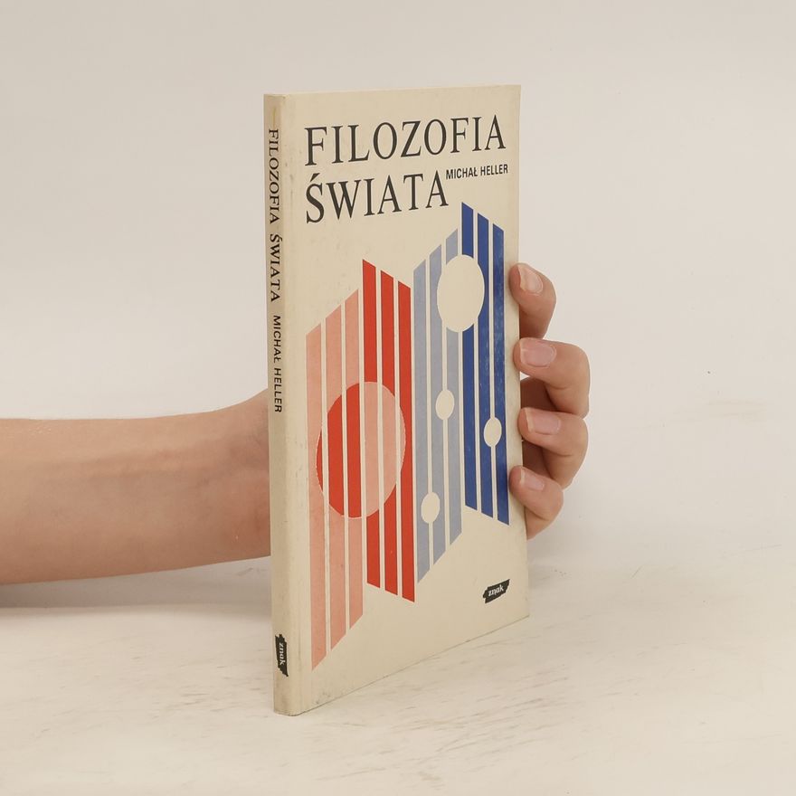 Michał Heller Filozofia świata