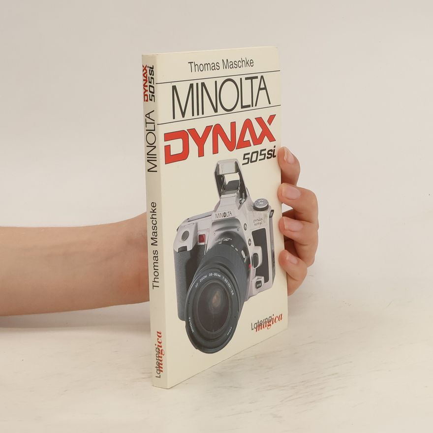Thomas Maschke Minolta Dynax 505si