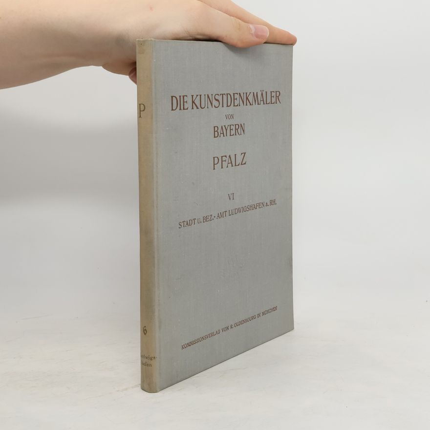Bernhard Hermann Röttger Die Kunstdenkmäler von Bayern. Pfalz VI