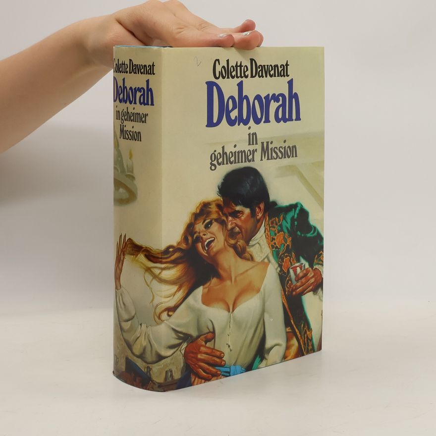 Colette Davenat Deborah in geheimer Mission