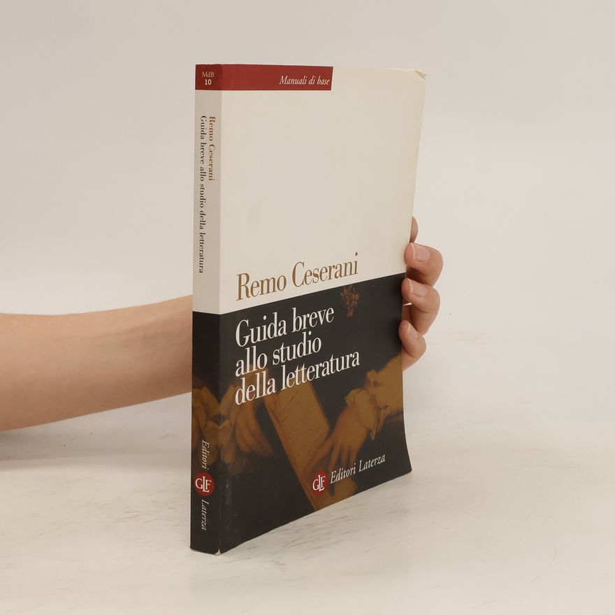Remo Ceserani Guida breve allo studio della letteratura