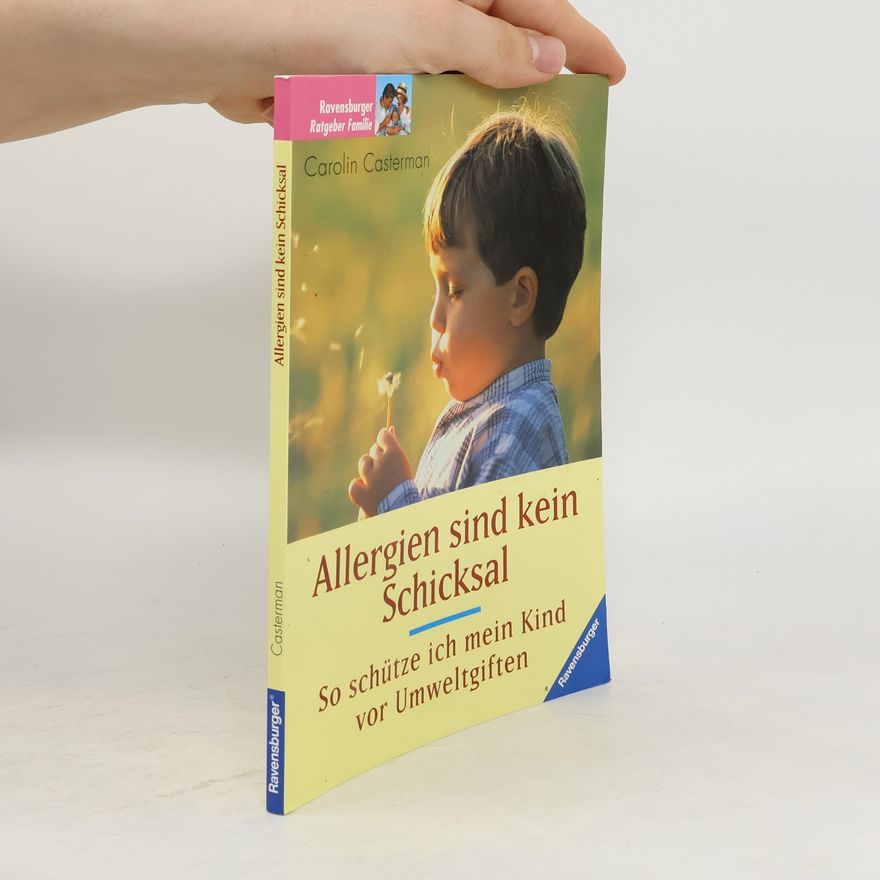 Carolin Casterman Allergien sind kein Schicksal