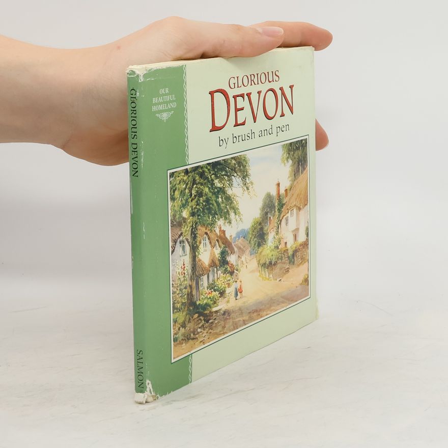 Auteurscollectief Glorious Devon by Brush and Pen