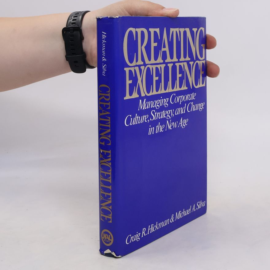 Michael A. Silva Creating Excellence