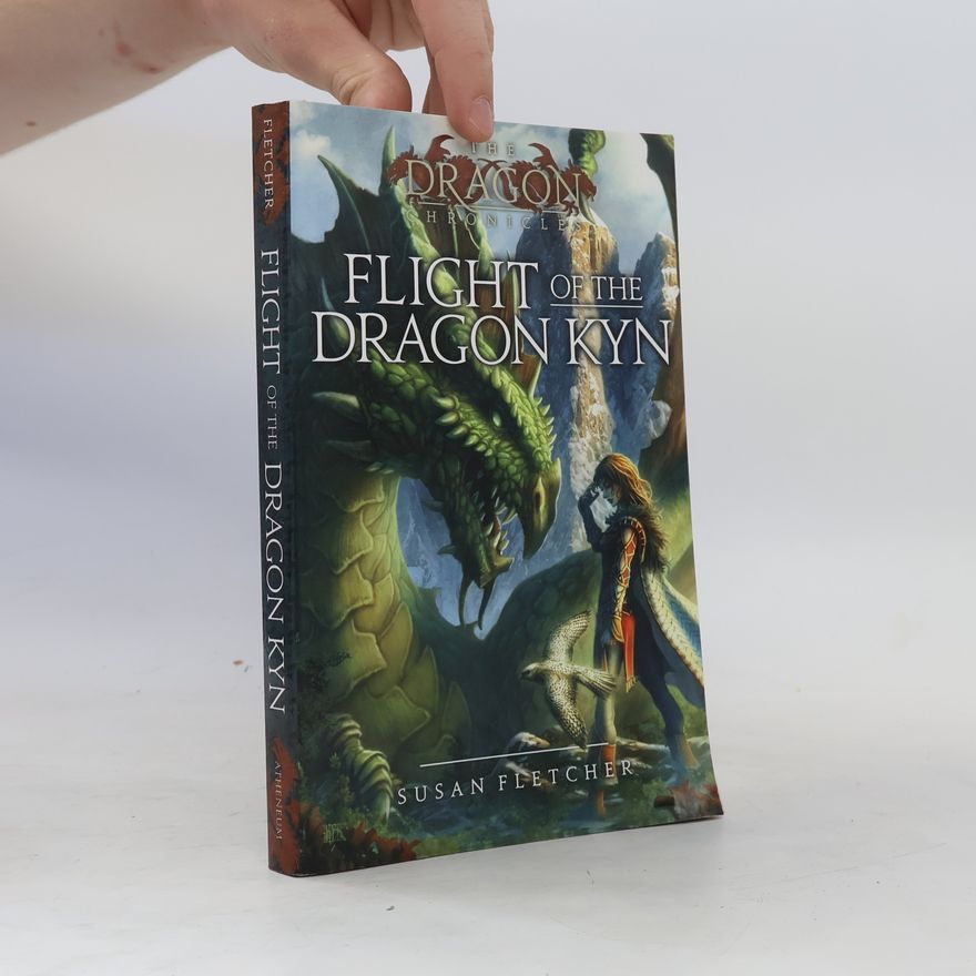 Susan Fletcher Flight of the Dragon Kyn