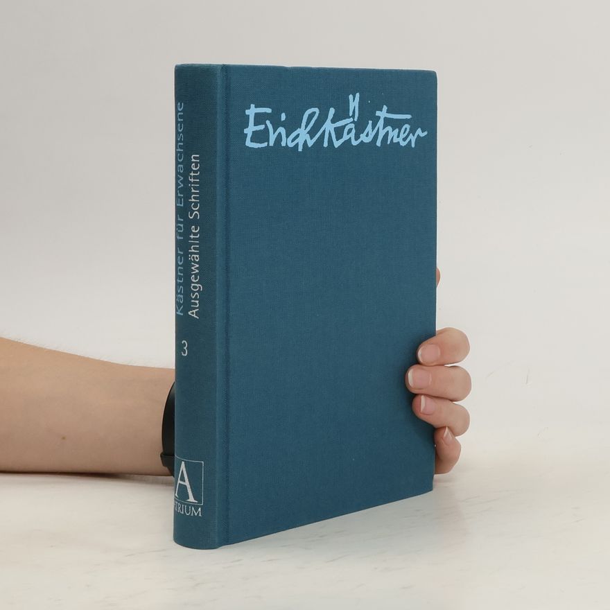 Erich Kästner Kästner für Erwachsene 3